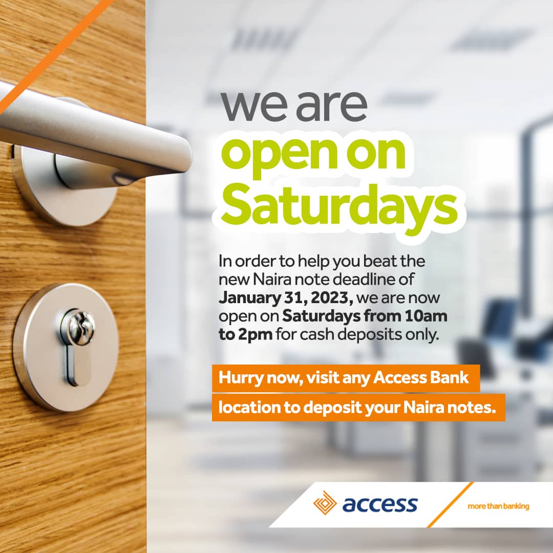 NEW NAIRA NOTES: Access Bank provides alternative channels for cash deposits, introduces Saturday banking